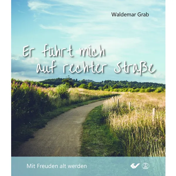 Produktbild des Artikels Er führt mich auf rechter Straße (Buch - Gebunden)