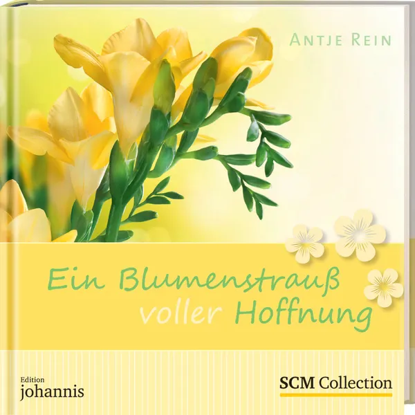 Produktbild des Artikels Ein Blumenstrauß voller Hoffnung (Buch - Gebunden)