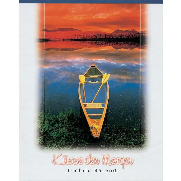 Produktbild des Artikels Küsse den Morgen (Buch - Gebunden)