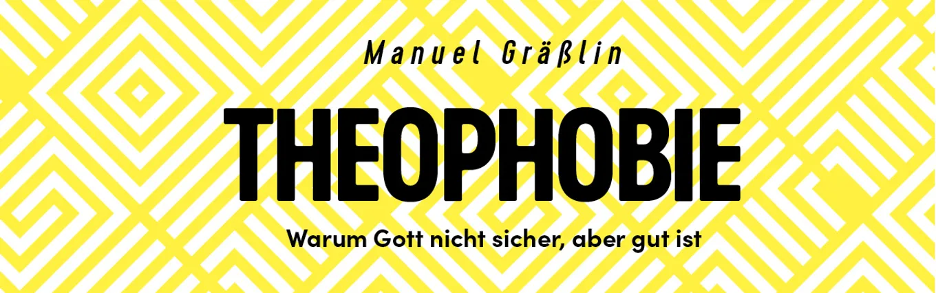 Banner zu Theophobie