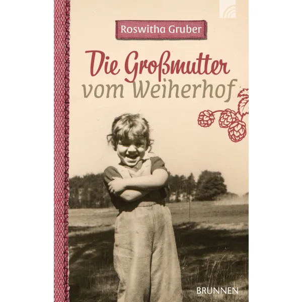 Produktbild des Artikels Die Großmutter vom Weiherhof (Buch - Taschenbuch)