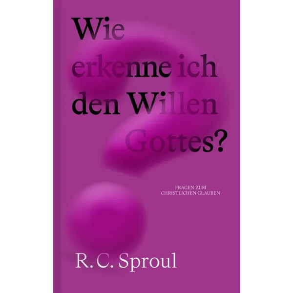 Produktbild des Artikels Wie erkenne ich den Willen Gottes? (Buch - Klappenbroschur)