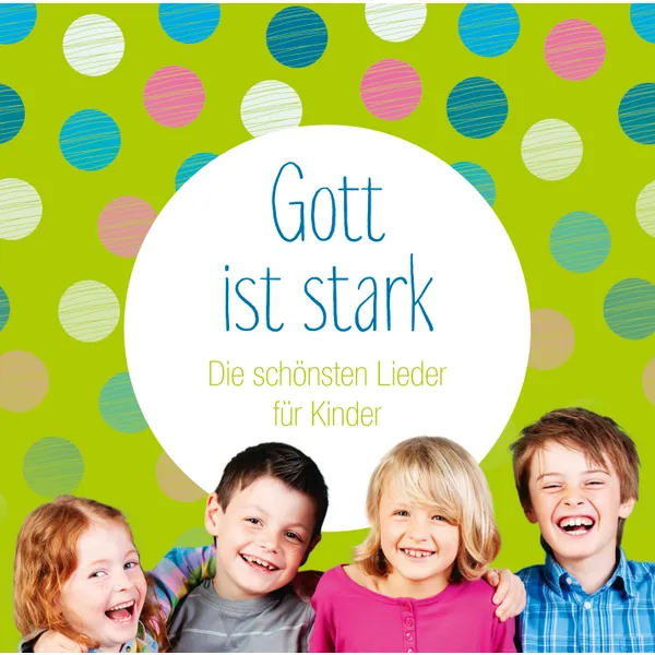 Produktbild des Artikels Gott ist stark (MP3-Album - Download)