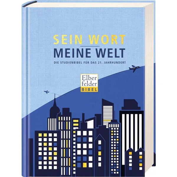 Produktbild des Artikels Sein Wort - Meine Welt (Bibel - Gebunden)