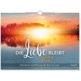Produktbild des Artikels Die Liebe bleibt 2027 - Wandkalender (Kalender - Spiralbindung)