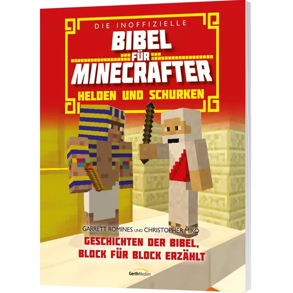 Produktbild des Artikels Die inoffizielle Bibel für Minecrafter: Helden und Schurken (Buch - Kartoniert)