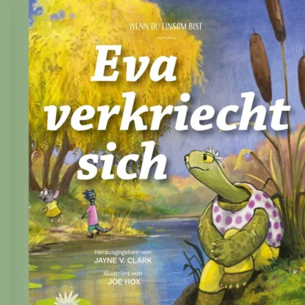 Produktbild des Artikels Eva verkriecht sich (Buch - Gebunden)