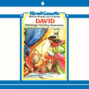 Produktbild des Artikels David - Psalmensänger, Flüchtling, Bandenführer - Folge 5 (MP3-Hörspiel - Download)