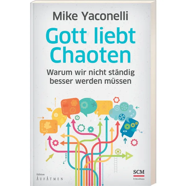 Produktbild des Artikels Gott liebt Chaoten (Buch - Paperback)