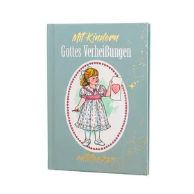 Produktbild des Artikels Mit Kindern Gottes Verheißungen entdecken (Buch - Hardcover)