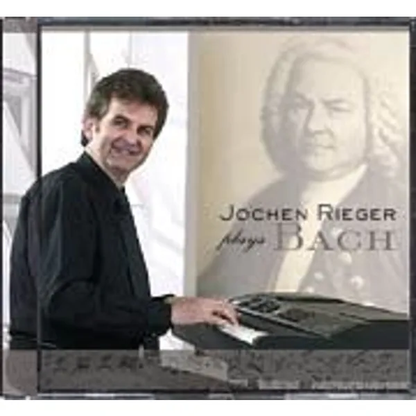 Produktbild des Artikels Jochen Rieger Plays Bach (Audio - CD)