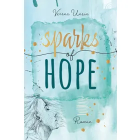 Produktbild des Artikels Sparks of Hope (Buch - Klappenbroschur)