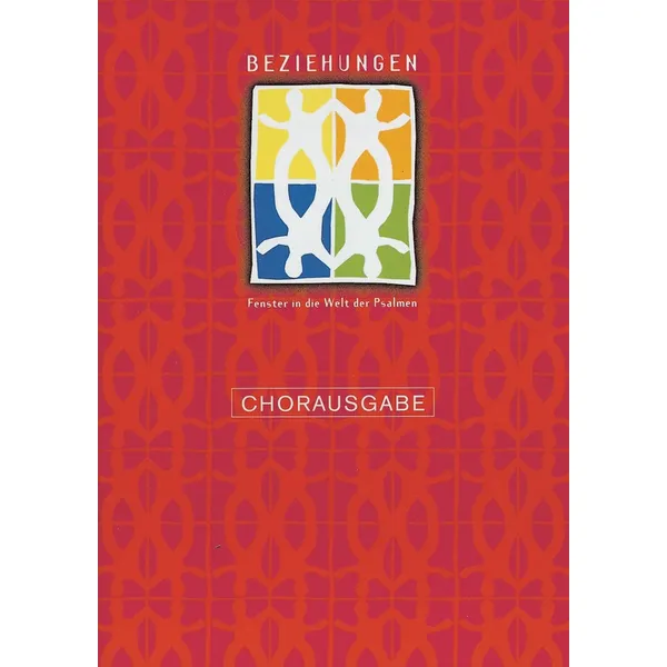 Produktbild des Artikels Beziehungen - Chorausgabe (Liederbuch - Geheftet)