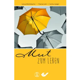 Produktbild des Artikels Mut zum Leben (Buch - Gebunden)