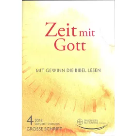 Produktbild des Artikels Zeit mit Gott 4. Quartal 2025 - Großdruck (Zeitschrift - Geheftet)
