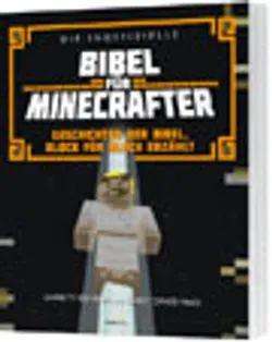 Bild zum Newsbeitrag - Die Bibel für alle Minecraft-Fans