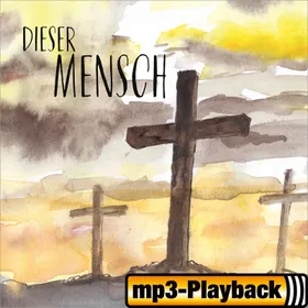 Produktbild des Artikels Dieser Mensch (Playback ohne Backings) (MP3-Album - Download)