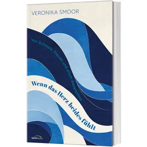 Produktbild des Artikels Wenn das Herz beides fühlt (Buch - Klappenbroschur)