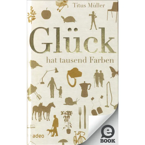 Produktbild des Artikels Glück hat tausend Farben (E-Book - ePUB Datei)
