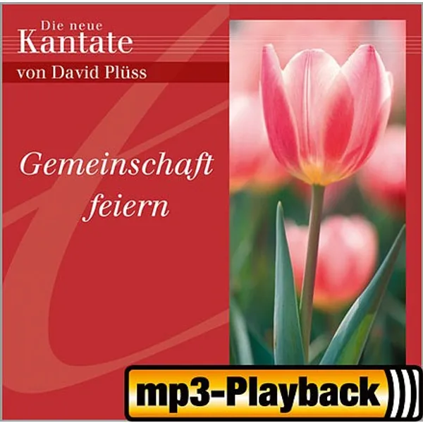 Produktbild des Artikels Gemeinschaft feiern (Playback ohne Backings) (MP3-Album - Download)