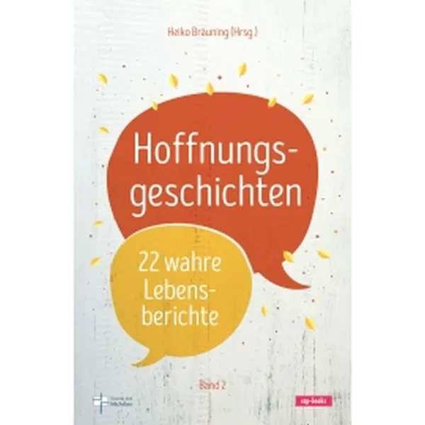 Produktbild des Artikels Hoffnungsgeschichten Band 2 (Buch - Gebunden)