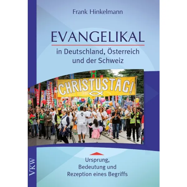 Produktbild des Artikels Evangelikal in Deutschland, Österreich und Schweiz (Buch - Paperback)