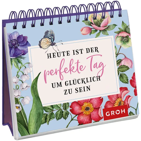 Produktbild des Artikels Heute ist der perfekte Tag, um glücklich zu sein- Aufstellbuch (Buch - Spiralbindung)