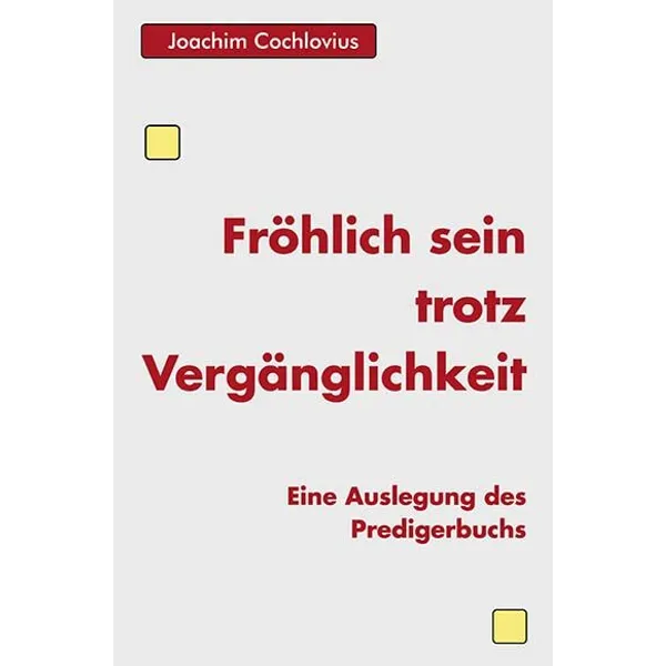 Produktbild des Artikels Fröhlich sein trotz Vergänglichkeit (Buch - Paperback)