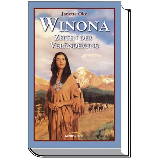 Produktbild des Artikels Winona - Zeiten der Veränderung (Buch - Gebunden)