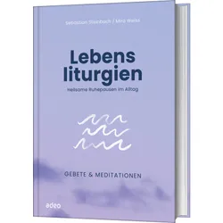 Produktbild des Artikels Lebensliturgien (Buch - Gebunden)