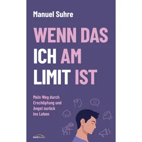 Produktbild des Artikels Wenn das ICH am LIMIT ist (E-Book - ePUB Datei)