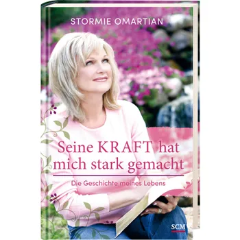 Produktbild des Artikels Seine Kraft hat mich stark gemacht (Buch - Hardcover)