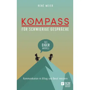 Produktbild des Artikels Kompass für schwierige Gespräche - Das EIGER-Modell (E-Book - ePUB Datei)