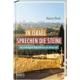 Produktbild des Artikels In Israel sprechen die Steine (Buch - Gebunden)