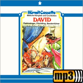 Produktbild des Artikels David - Psalmensänger, Flüchtling, Bandenführer - Folge 5 (MP3-Hörspiel - Download)