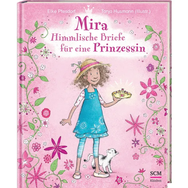 Produktbild des Artikels Mira - Himmlische Briefe für eine Prinzessin (Buch - Gebunden)