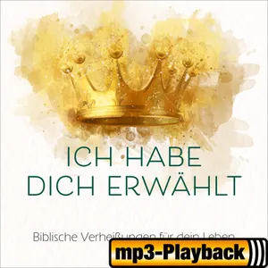 Produktbild des Artikels Ich habe dich erwählt (Playback ohne Backings) (MP3-Album - Download)