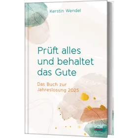 Produktbild des Artikels Prüft alles und behaltet das Gute (Buch - Gebunden)