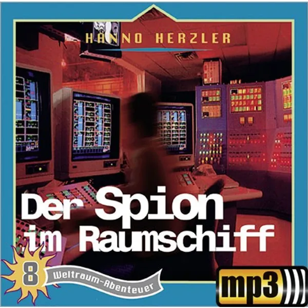 Produktbild des Artikels Der Spion im Raumschiff - Folge 8 (MP3-Hörspiel - Download)
