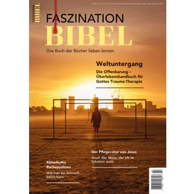 Produktbild des Artikels Faszination Bibel 04/2025 (Zeitschrift - Geheftet)