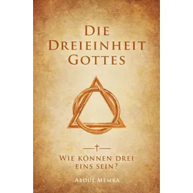 Produktbild des Artikels Die Dreieinheit Gottes (Buch - Gebunden)