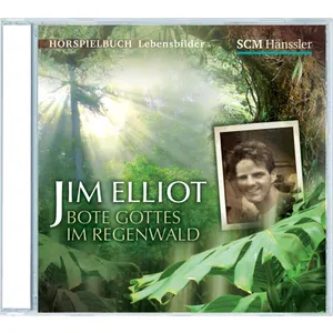 Produktbild des Artikels Jim Elliot - Bote Gottes im Regenwald (Hörbuch/Hörspiel - CD)