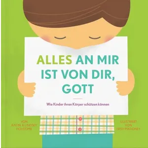 Produktbild des Artikels Alles an mir ist von dir, Gott (Buch - Gebunden)