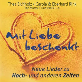 Produktbild des Artikels Mit Liebe beschenkt (Playback ohne Backings) (MP3-Album - Download)