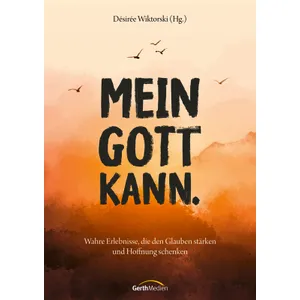 Produktbild des Artikels Mein Gott kann. (E-Book - ePUB Datei)