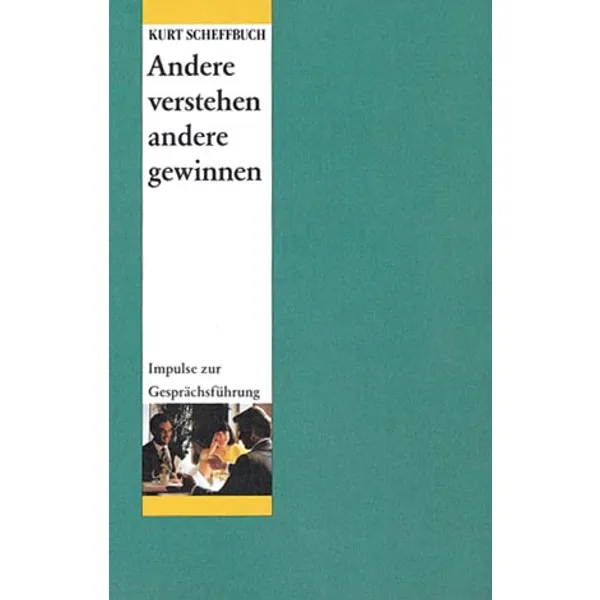 Produktbild des Artikels Andere verstehen - andere gewinnen (Buch - Paperback)