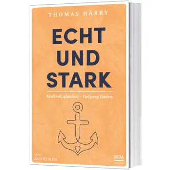 Produktbild des Artikels Echt und stark (Buch - Gebunden)