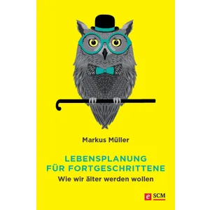 Produktbild des Artikels Lebensplanung für Fortgeschrittene (E-Book - ePUB Datei)