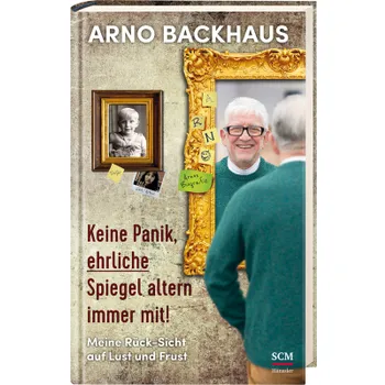 Produktbild des Artikels Keine Panik, ehrliche Spiegel altern immer mit! (Buch - Gebunden)