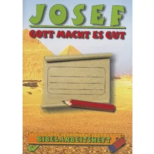 Produktbild des Artikels Josef - Gott macht es gut (Buch - Geheftet)
